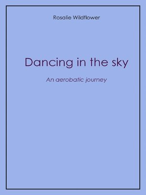 cover image of Dancing in the sky